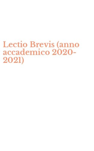 Lectio Brevis (anno accademico 2020-2021)
