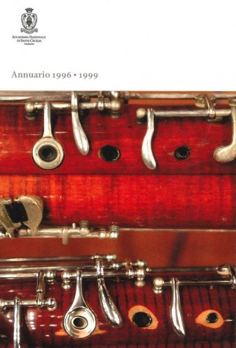 Annuario dell'Accademia nazionale di Santa Cecilia (1996-1999)