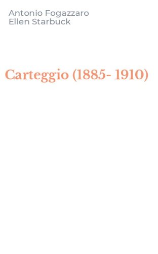 Carteggio (1885-1910)