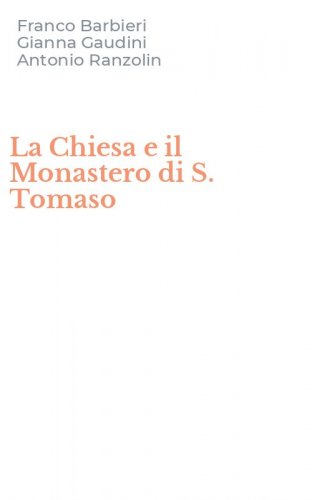 La Chiesa e il Monastero di S. Tomaso