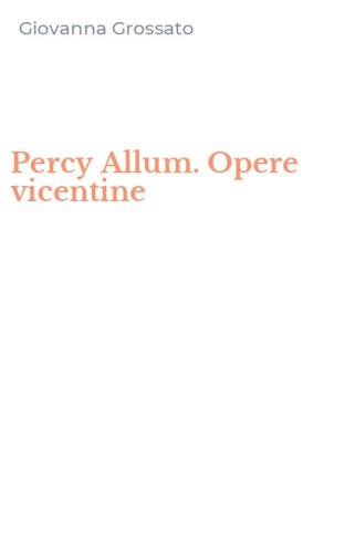 Percy Allum. Opere vicentine