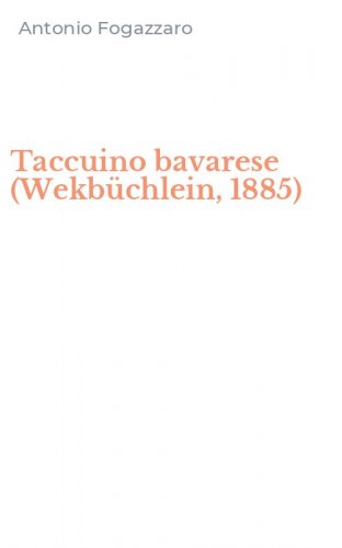 Taccuino bavarese (Wekb&uuml;chlein, 1885)