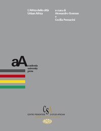 L'Africa delle citt&agrave;-Urban Africa
