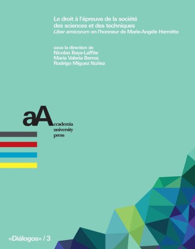 Le droit a l'&eacute;preuve de la soci&eacute;t&eacute; des sciences et des techniques. &laquo;Liber amicorum&raquo; en l'honneur de Marie-Ang&egrave;le Hermitte