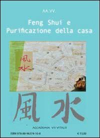 Feng shui e purificazione della casa