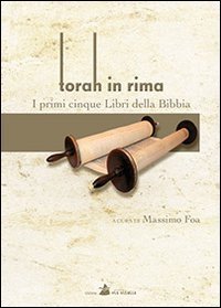 Torah in rima. I primi cinque libri della Bibbia