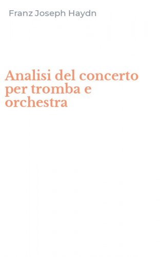 Analisi del concerto per tromba e orchestra