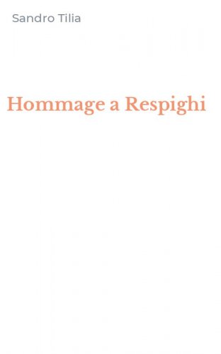 Hommage a Respighi