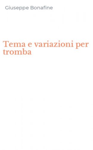 Tema e variazioni per tromba