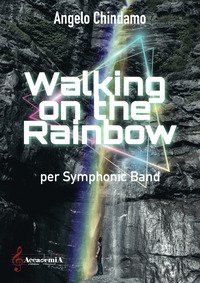 Walking on the rainbow