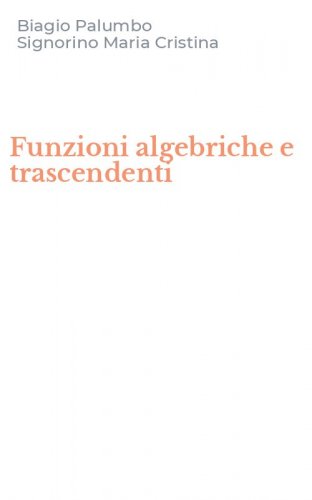 Funzioni algebriche e trascendenti