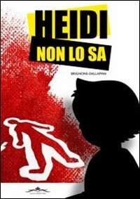 Heidi non lo sa