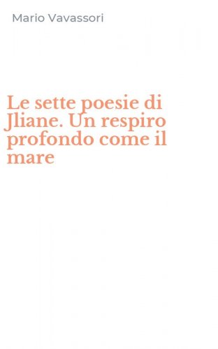 Le sette poesie di Jliane. Un respiro profondo come il mare