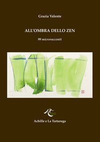 All'ombra dello zen