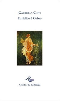Euridice &egrave; Orfeo