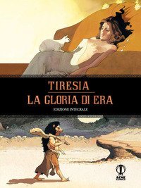 Tiresia. La gloria di Hera