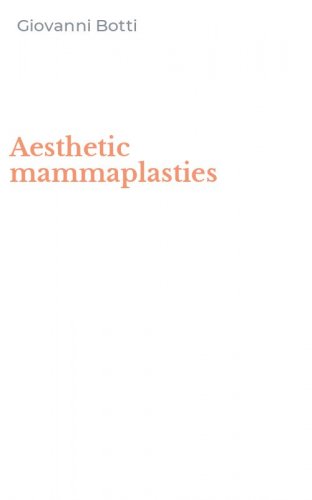 Aesthetic mammaplasties