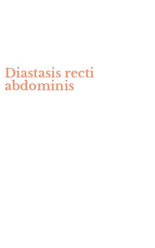 Diastasis recti abdominis