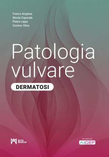 Patologia vulvare. Dermatosi
