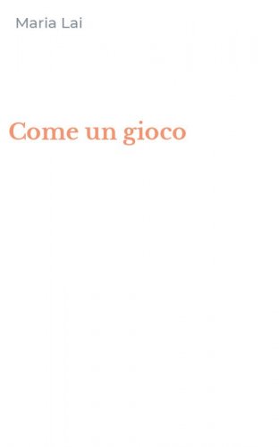 Come un gioco