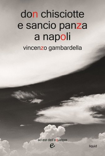 Don Chisciotte e Sancio Panza a Napoli