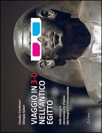 Viaggio in 3-D nell'antico Egitto