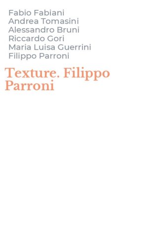 Texture. Filippo Parroni