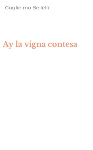 Ay la vigna contesa