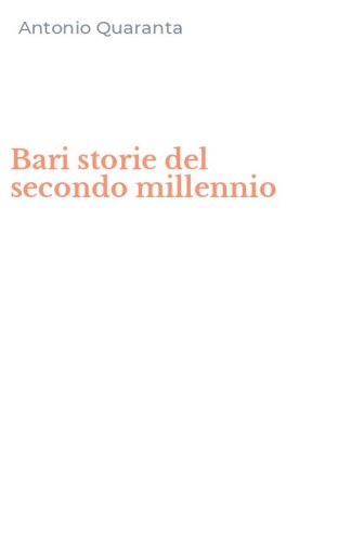 Bari storie del secondo millennio
