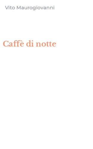 Caff&egrave; di notte