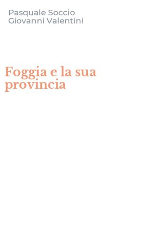 Foggia e la sua provincia