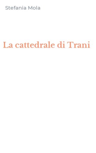La cattedrale di Trani