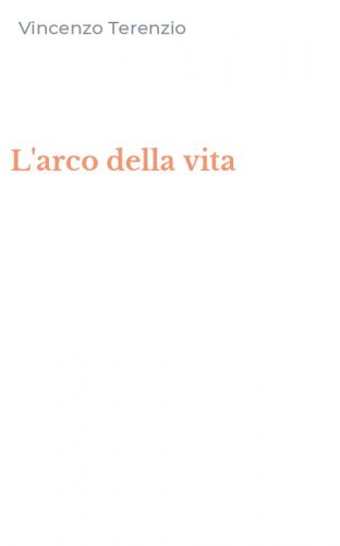 L'arco della vita
