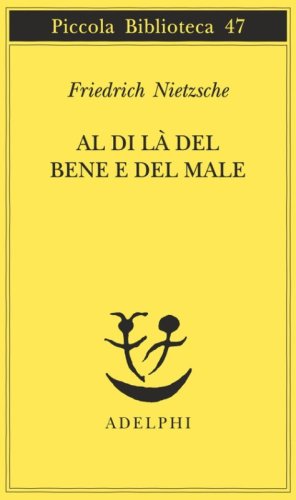 Al di l&agrave; del bene e del male