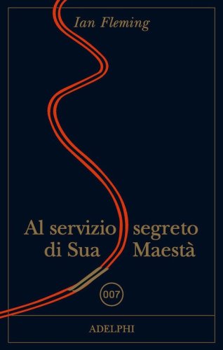 Al servizio di Sua Maest&agrave;. 007