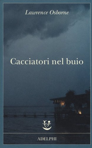 Cacciatori nel buio