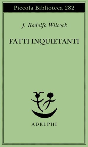 Fatti inquietanti