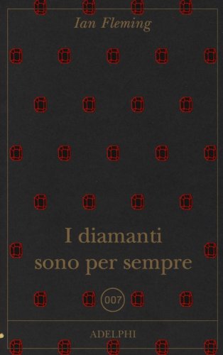 I diamanti sono per sempre