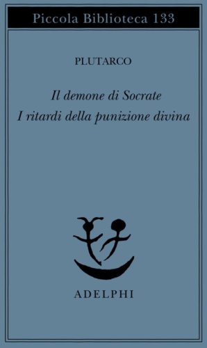 Il demone di Socrate. I ritardi della punizione divina