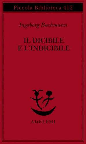 Il dicibile e l'indicibile. Saggi radiofonici
