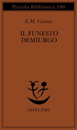Il funesto demiurgo