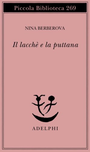 Il lacch&eacute; e la puttana