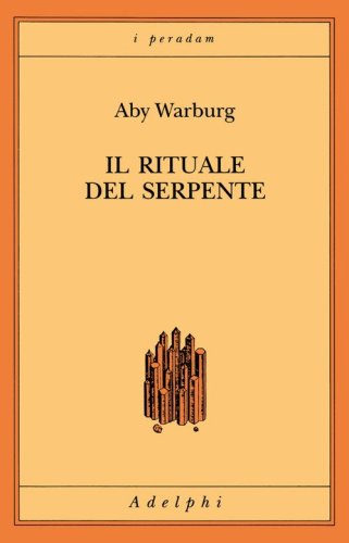 Il rituale del serpente. Una relazione di viaggio