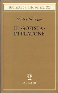 Il &laquo;Sofista&raquo; di Platone