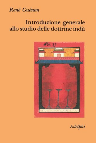 Introduzione generale allo studio delle dottrine ind&ugrave;