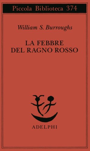 La febbre del ragno rosso