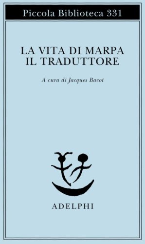 La vita di Marpa il traduttore