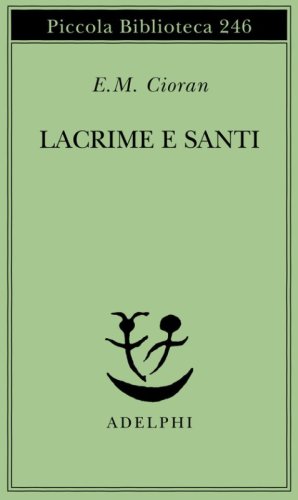 Lacrime e santi