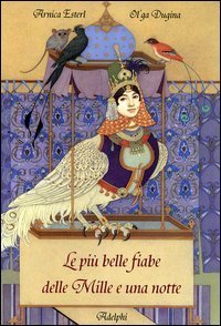 Le pi&ugrave; belle fiabe delle Mille e una notte