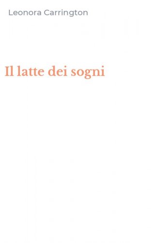 Il latte dei sogni